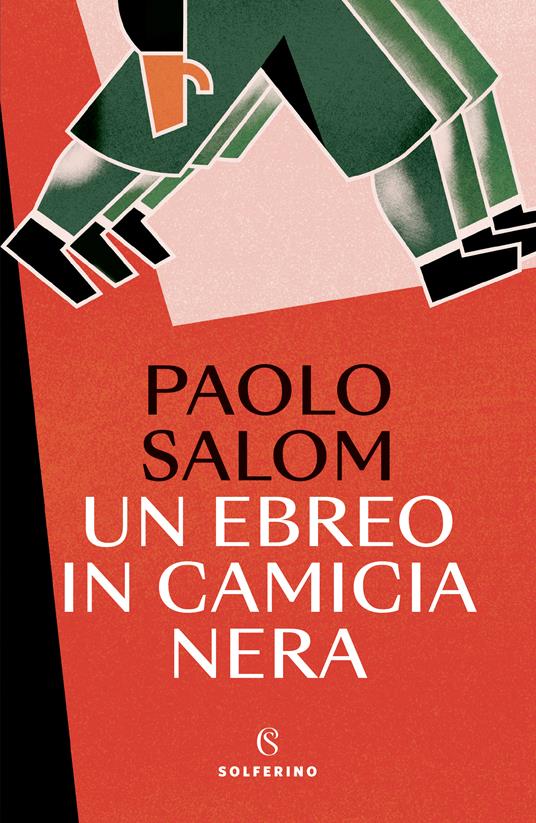 Copertina del libro "Un ebreo in camicia nera" di Paolo Salom